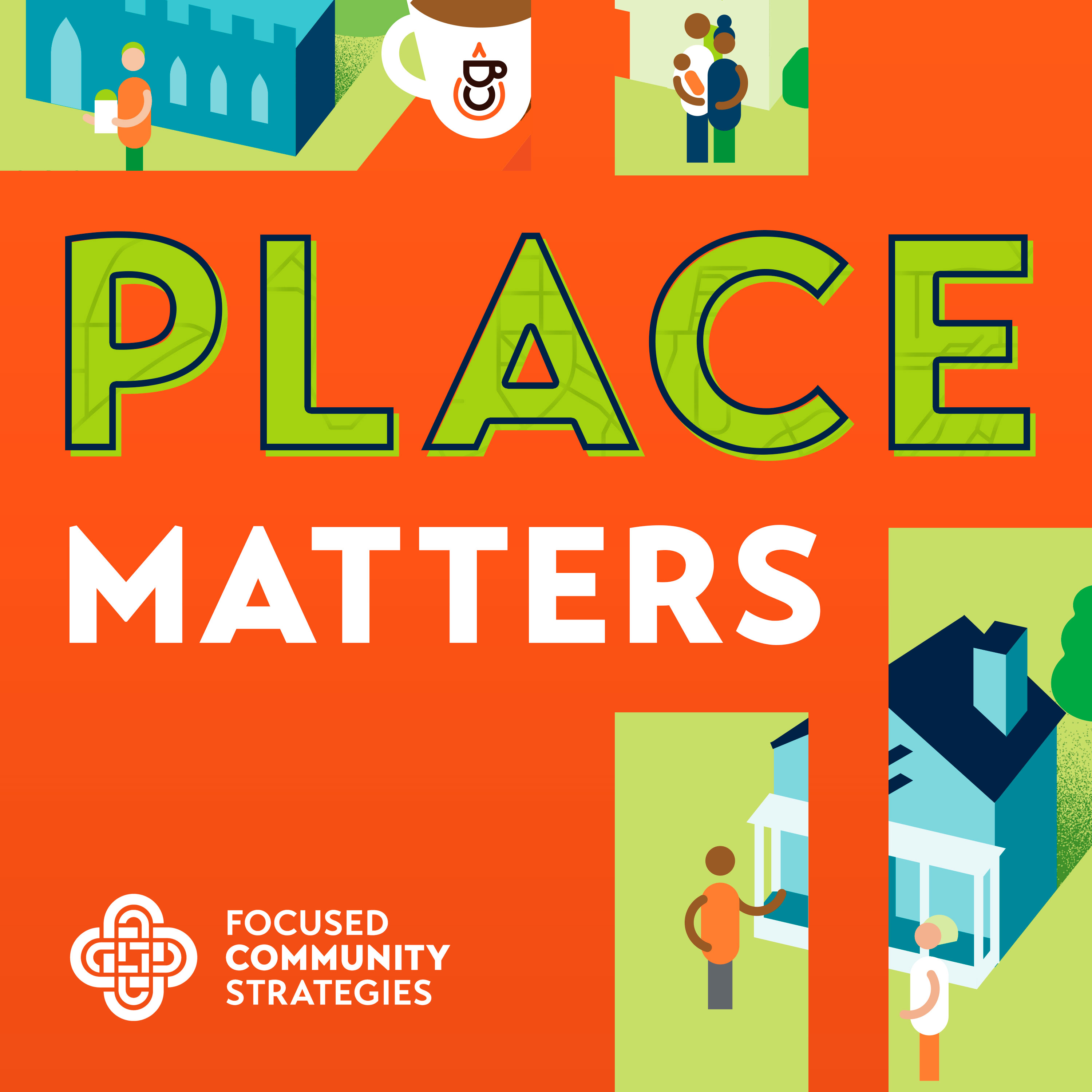 Sense of Place & Neighborhood Connectivity | Lupton Center